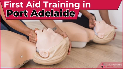 Our first aid courses in Port Adelaide are innovative, inexpensive, and nationally accredited. Upon completing our Port Adelaide first aid courses, you will have the knowledge and skills to manage a variety of medical emergencies. 